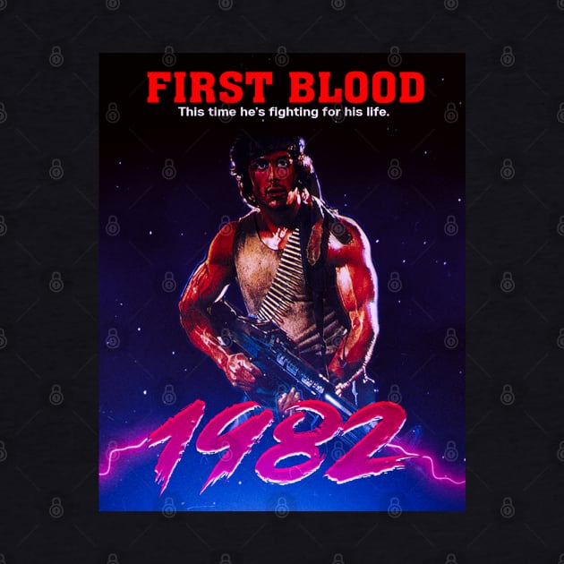 First Blood 1982 by VHS Neon Dreams